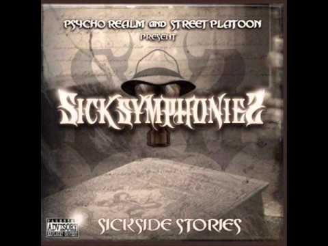 Sick Symphoniez (Sickside Stories) - 14. Streets Up