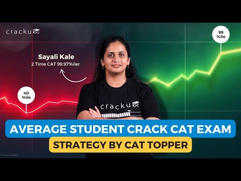 CAT EXAM Strategies to Help Average Students Succeed | Insights from Sayali Ma'am