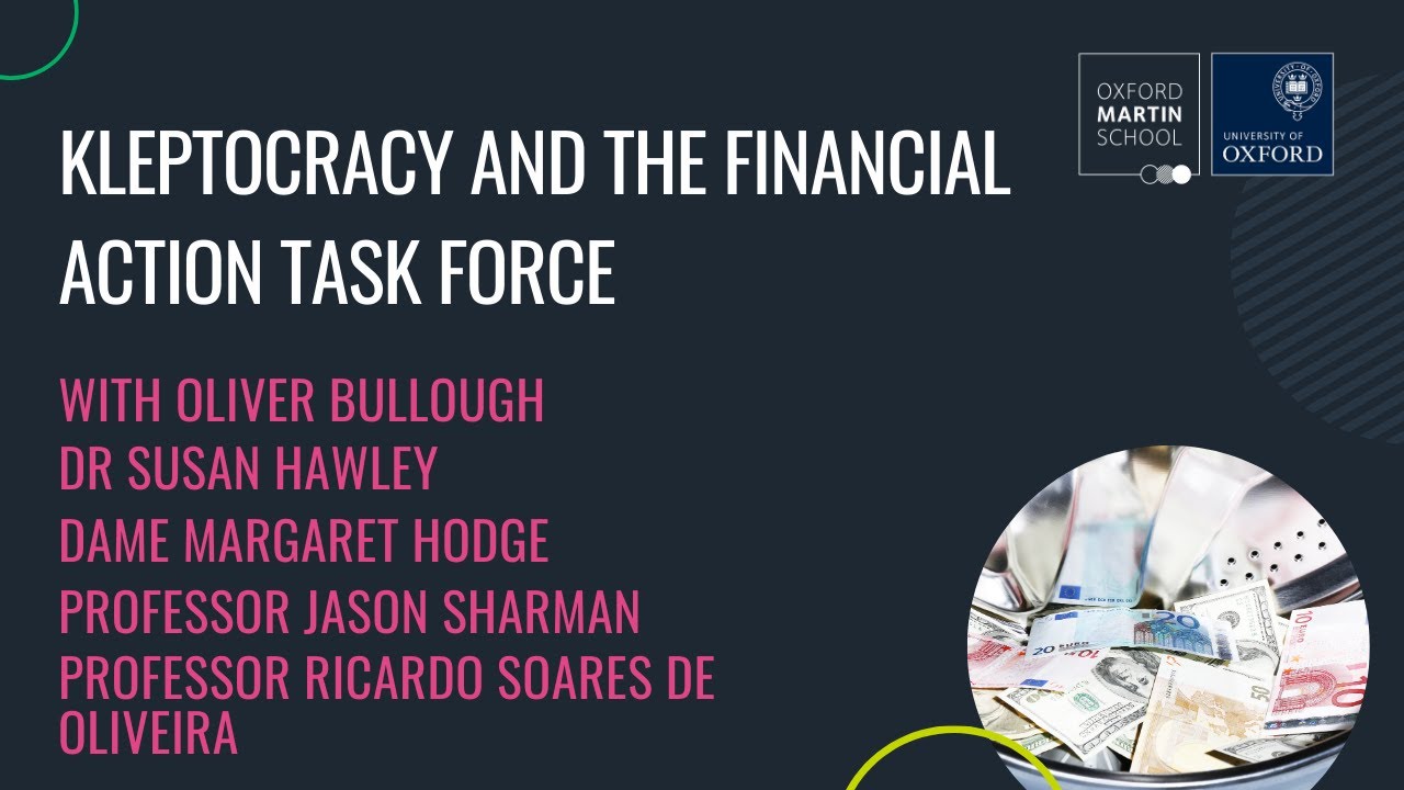 Panel discussion: 'Kleptocracy and The Financial Action Task Force'