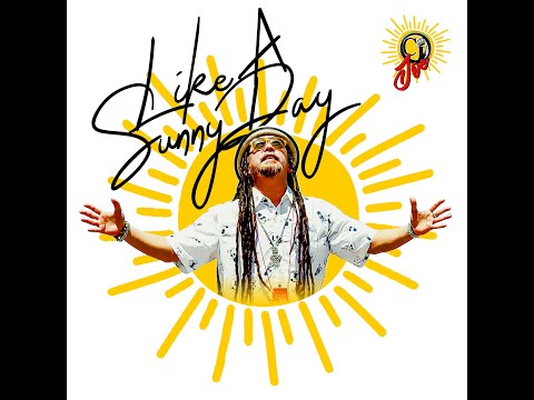 Like A Sunny Day - CJ Joe ( Audio) Freedom Fighter Riddim.
