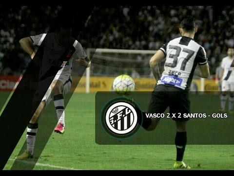 Vasco 2 x 2 Santos (Classificado) - Gols