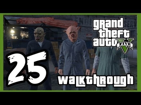 Grand Theft Auto V Walkthrough PART 25 [PS3] Lets Play Gameplay TRUE-HD QUALITY "GTA 5 Walkthrough"