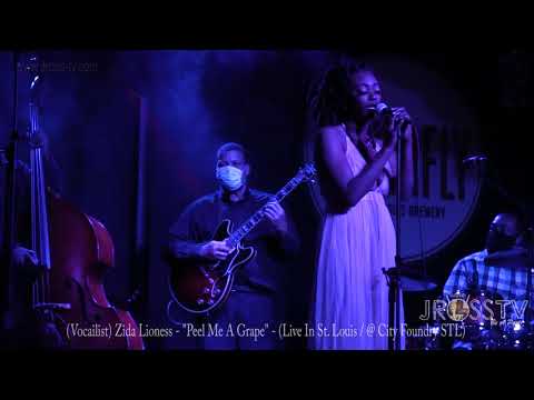 James Ross @ (Vocalist) Zida Lioness Bng - "Peel Me a Grape" - www.Jross-tv.com (St. Louis)