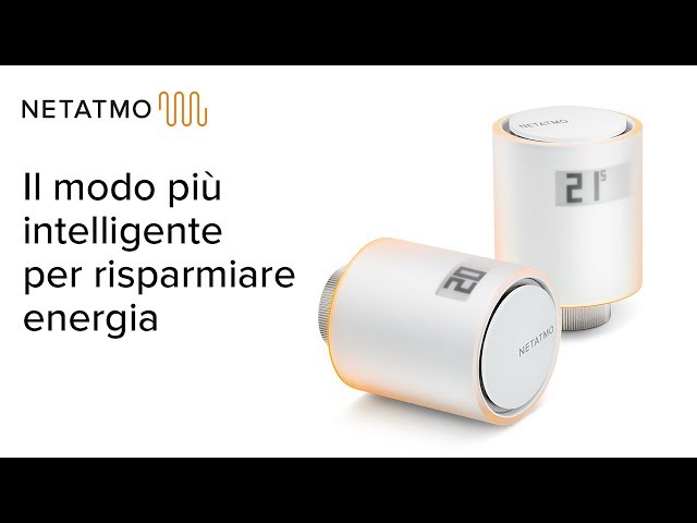 Video teaser per Il modo più intelligente per risparmiare energia - Valvole Termostatiche Intelligenti Netatmo