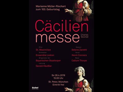 CÄCILIENMESSE von Charles Gounod (1813-1893)