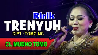 Download lagu Ririk - Trenyuh ( Live ) mp3 Download lagu Ririk - Trenyuh ( Live ) mp3