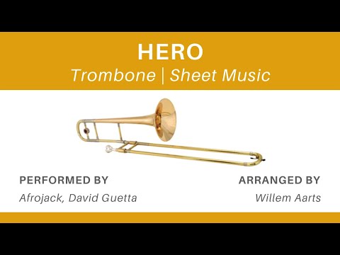 Hero - Afrojack, David Guetta | Trombone | Sheet Music