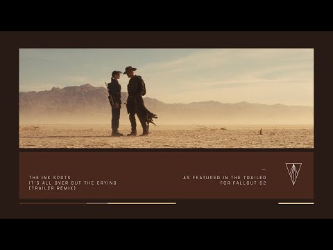 The Ink Spots - It's All Over But The Crying (Trailer Remix)