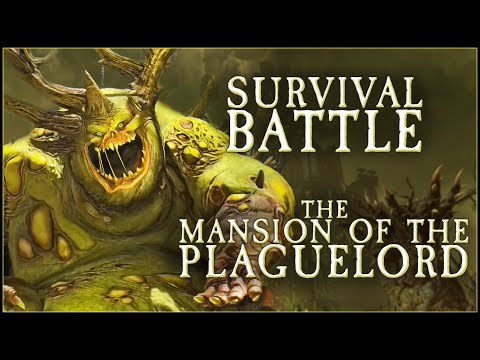 THE MANSION OF THE PLAGUELORD - Total War: WARHAMMER 3!