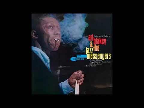 Buhainas Delight - Art Blakey And The Jazz Messengers - (Full 2003 Reissue)