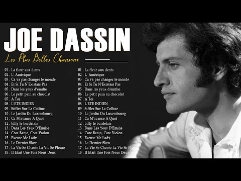 Joe Dassin Les Meilleures Chansons – Joe Dassin Best Of Album 2023