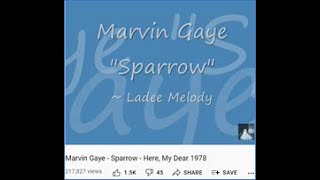 Marvin Gaye - Sparrow - Here, My Dear 1978