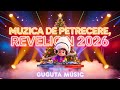 Muzica De Petrecere Revelion 2026 Hituri De Sărbătoare