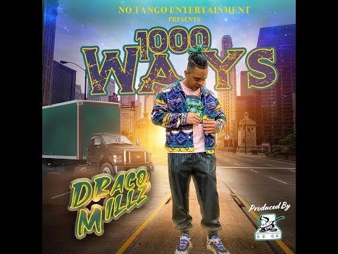 1000 Ways (OFFICIAL MUSIC VIDEO) By Draco Millz Produced By KMB(Kitchen Music Beats)