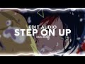 Step On Up Ariana Grande Edit Audio