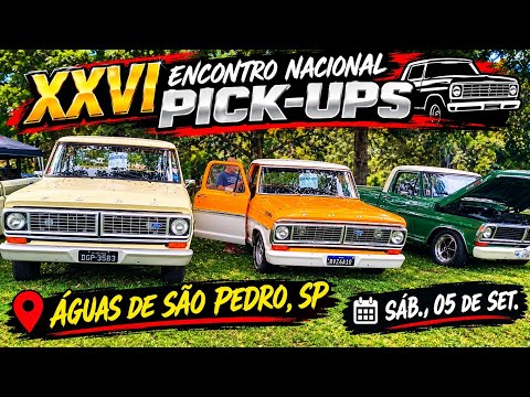  Reunindo história, estilo e muita nostalgia em Águas de São Pedro SP !#XXVIEncontroNacionalPickUps.