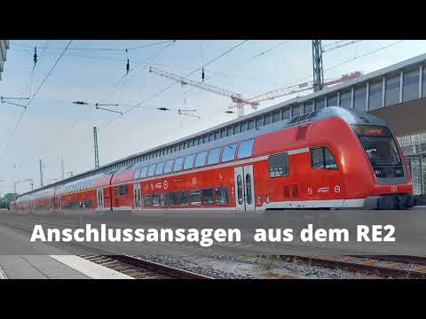 Verschiedene Anschlussansagen aus dem RE2