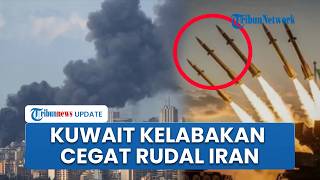Kuwait Kelabakan Berjibaku Cegat Serangan Rudal & Drone Iran, Ancam Balas Dendam: Ini Berbahaya!