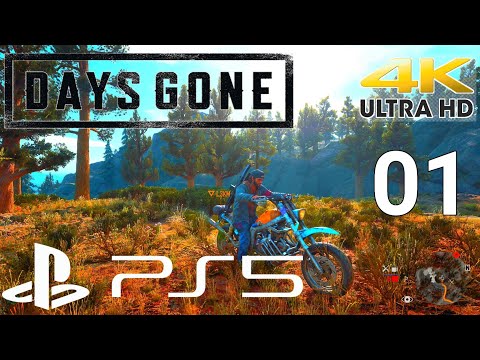 DAYS GONE  || PS5 || FULL GAMEPLAY PART 1 Walkthrough  [ 4k HDR 60FPS ]- No Commentary