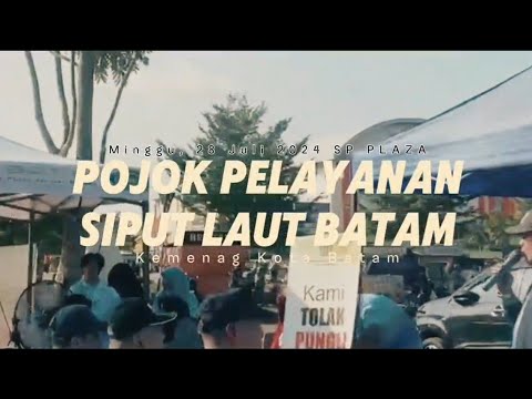SIPUT LAUT : POJOK PELAYANAN SIPUT LAUT BATAM