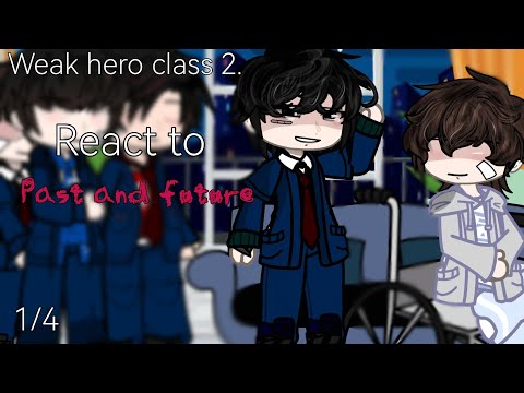 Whc 2 react to Past and future |Suhoxsieun| 1/4 🤍