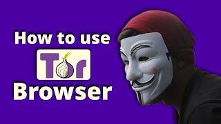 How to use Tor Browser  Tor Tutorial part 1