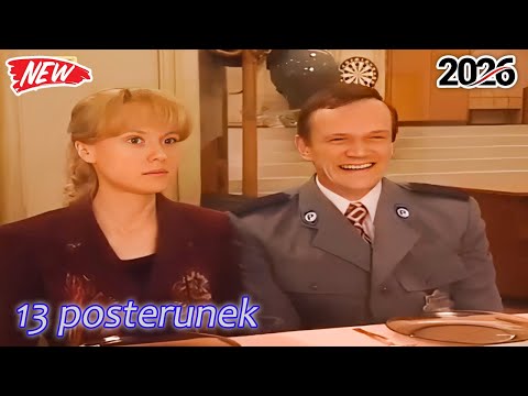 13 Posterunek 2026 _ Wigilia cz. 1_13 Posterunek najlepszy serial komediowy