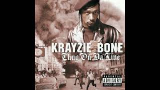 krayzie Bone - if they only knew