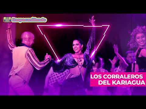EL AJI PICANTE - LOS CORRALEROS DEL KARIAGUA