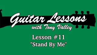 Guitar Lessons with Tony Valley - Lesson #11 