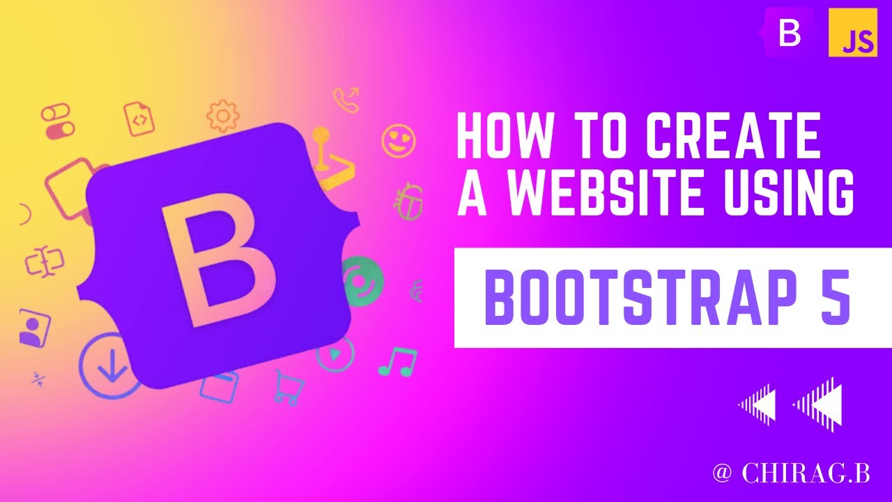 How to create a website using Bootstrap 5 | Javascript | Custom CSS