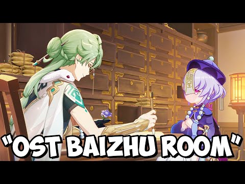 OST BAIZHU ROOM Background Music Theme Genshin Impact
