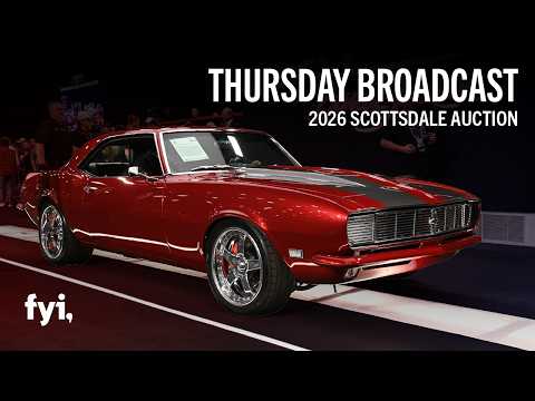 FYI Thursday Broadcast Replay // Barrett-Jackson 2026 Scottsdale Auction // Thursday, Jan 22