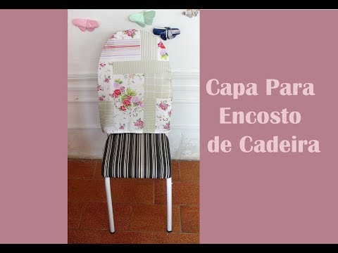 COMO FAZER CAPA PARA ENCOSTO DE CADEIRA #2