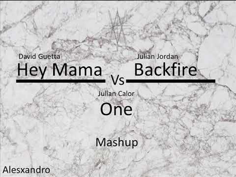 David Guetta Hey mama vs Julian Jordan Backfire  Julian Calor One  Mashup
