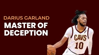 Darius Garland: Master of Deception