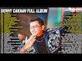 DENNY CAKNAN FULL ALBUM - GAMPIL | TERBARU 2024