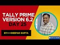 Tally Prime Version 6 2 Day 25 By Deepak Gupta