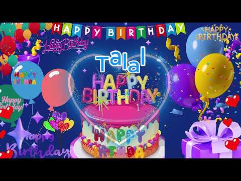 Talal happy birthday to you