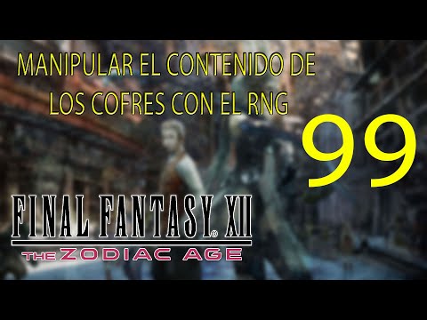 Guia Final Fantasy XII The Zodiac Age (100%) - CAP 99 - Manipular las tinajas con el Sistema RNG