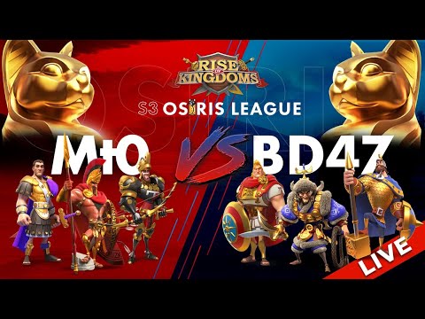 Mt0 (K142) vs BD47 (K547) - OSIRIS LEAGUE SEASON 3 LIVE- Rise of Kingdoms