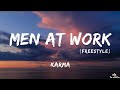 Karma Men At Work Freestyle Lyrics