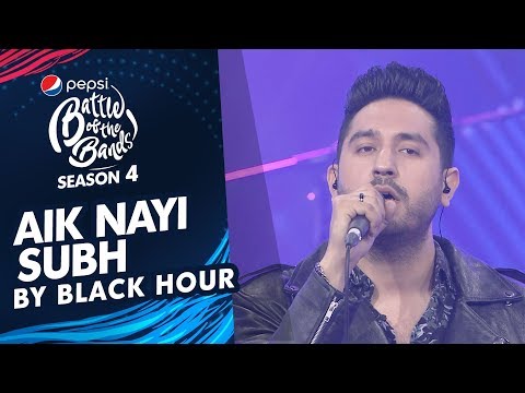Black Hour | Aik Nayi Subh | Episode 4 | Pepsi Battle of the Bands | Season 4