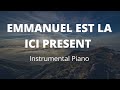 EMMANUEL EST LA _ Athoms MBUMA | Instrumental Piano Atmosphère de Prière