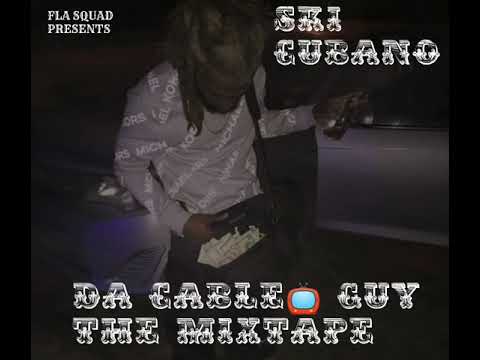 Ski Cubano - Da Cable Guy