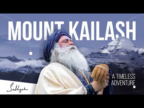 Kailash Chronicles - A Mystical Journey with Sadhguru