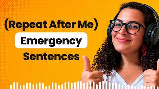 Speak English Clearly in Emergencies | Real World Shadowing Practice |  Repeat After Me Practice