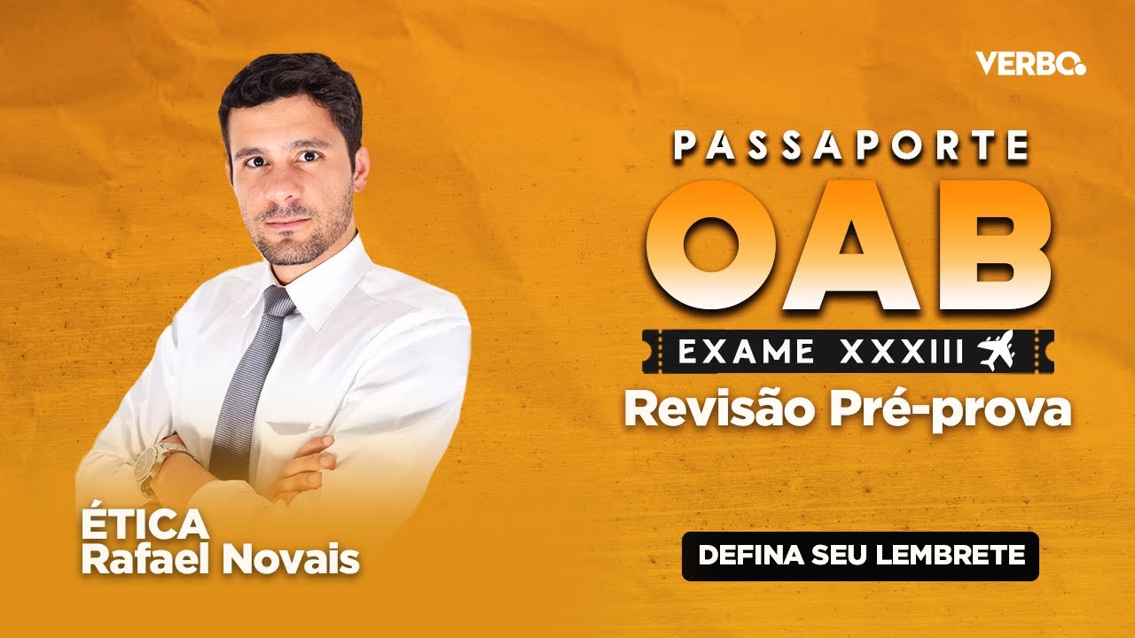 REVISÃO PRÉ-PROVA OAB: Ética com Rafael Novais