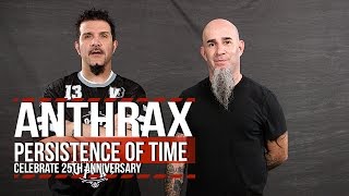 Anthrax Reflect on &#39;Persistence of Time&#39; Album