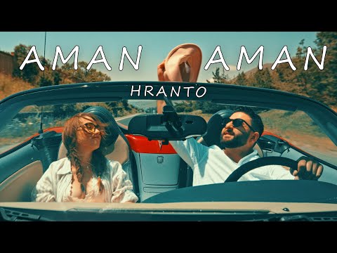 HRANTO - AMAN-AMAN // Official Music Video